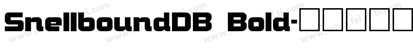 SnellboundDB Bold字体转换
